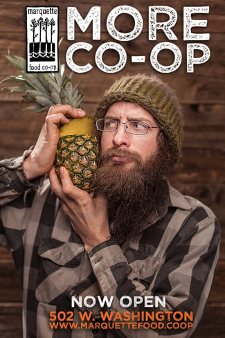 Marquette Co-Op promo featuring Josh LeClair photo of a man with a pineapple