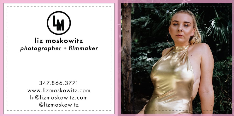 Photographer and filmmaker Liz Moscowitz implements BaM! Plan on her business card
