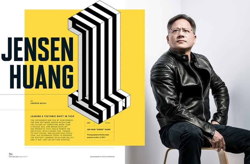 Tear sheet from Fortune Magazine's Business Person of the Year December 2017 issue featuring Jensen Huang shot by photographer Winni Wintermeyer.