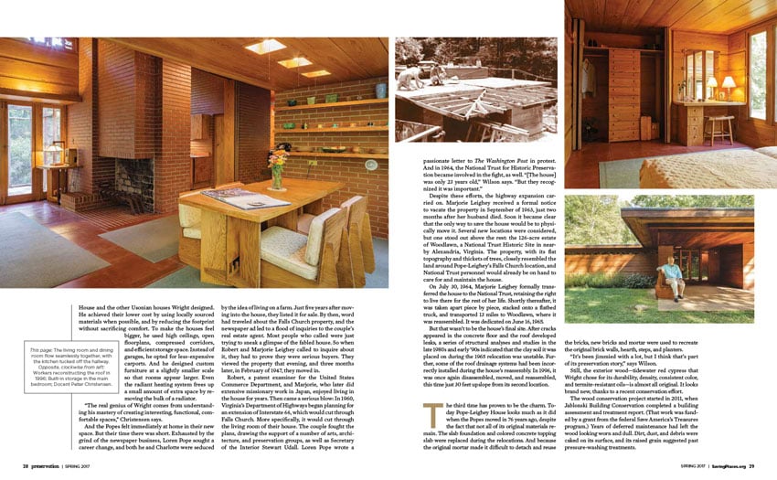 A page from Preservation Magazine's article featuring Frank Lloyd Wright's Pope-Leighey House. Three of the photos are by Lincoln Barbour and one is a historic photo. The historical photo is in black and white and shows workers reconstructing the house's roof in 1996. On the left is a shot of the interior of the house featuring the dining room which flows into the living room. A small slice of the kitchen can also be seen. On the left are shots of built-in storage in the main bedroom and a portrait of the house's docent outside the house, seated and wearing a blue shirt.