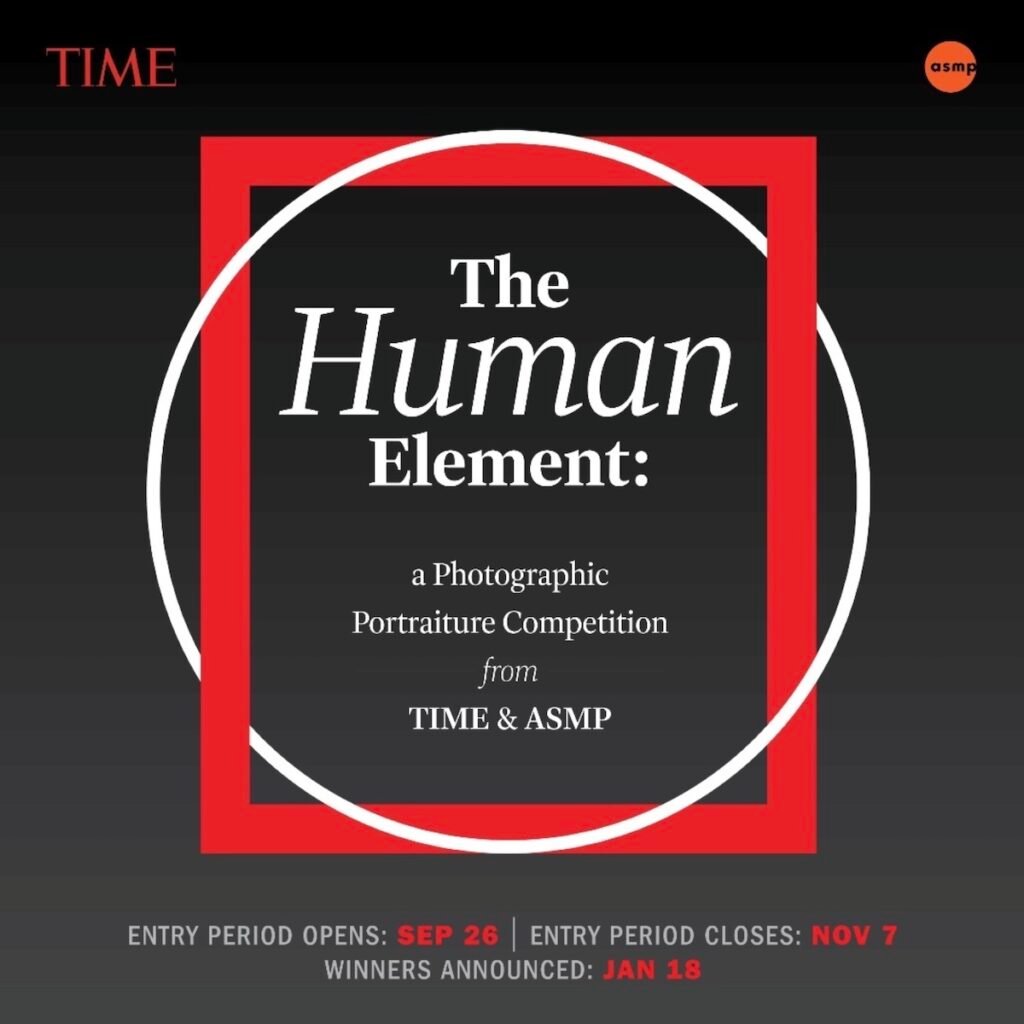 Flyer for TIME & ASMP Photo Contest: The Human Element, A Global Photographic Portraiture Competition.